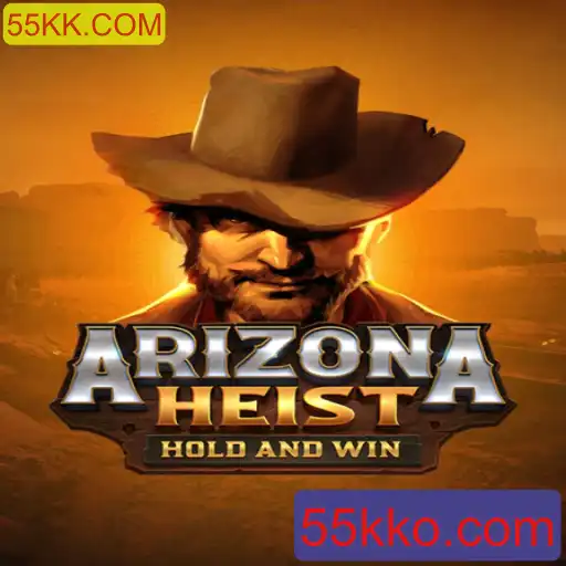 Descubra o Mundo Empolgante de ArizonaHeist e a Influência de 55KK.COM